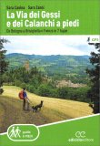 La Via dei Gessi e dei Calanchi a Piedi — Libro