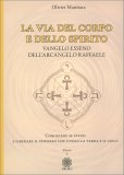 La Via del Corpo e dello Spirito — Libro