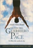 La Via del Guerriero di Pace — Libro