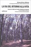 La Via del Ritorno alla Vita — Libro