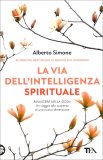 La Via dell'Intelligenza Spirituale — Libro