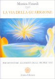 La Via della Guarigione — Libro
