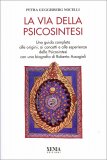 La Via della Psicosintesi — Libro