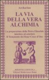 La Via della Vera Alchimia — Libro