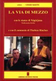 La Via di Mezzo — Libro