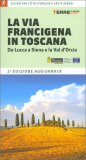 La Via Francigena in Toscana — Libro