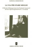 La Via per stare Meglio  — Libro