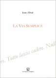 La Via Semplice — Libro