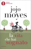 La Vita che hai Sognato — Libro