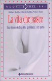 La Vita che Nasce — Libro
