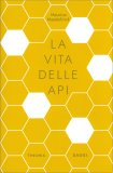 La Vita delle Api — Libro