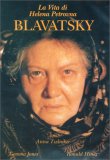 La Vita di Helena Petrovna Blavatsky — Libro