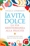 La Vita Dolce — Libro