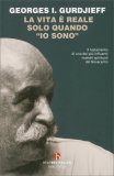 La Vita è Reale Solo Quando «Io Sono» — Libro