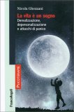 La Vita è un Sogno — Libro