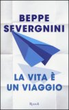 La Vita è un Viaggio  — Libro