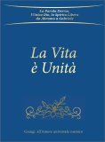 La Vita è Unità — Libro