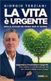 La Vita è Urgente — Libro