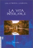 La Vita Interiore - Vol I — Libro
