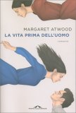 La Vita Prima dell'Uomo — Libro