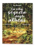 La Vita Segreta degli Alberi — Libro