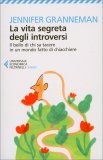 La Vita Segreta degli Introversi — Libro