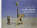 La Vita Segreta dei Giocattoli — Libro