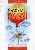 La Vita Segreta dei Ragni — Libro