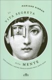 La Vita Segreta della Mente — Libro
