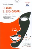 La Voce e i Suoi Colori — Libro