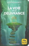 La Voie De la Délivrance — Livre
