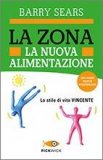 La Zona - La Nuova Alimentazione  — Libro
