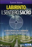 Labirinto - Il Sentiero Sacro — Libro