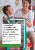 Laboratorio Sensoriale nel Trattamento dei Disturbi dello Spettro Autistico — Libro