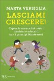 Lasciami Crescere! — Libro