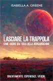 Lasciare la Trappola — Libro