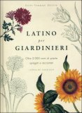Latino per Giardinieri  — Libro