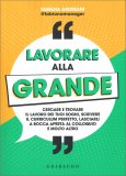 Lavorare alla Grande — Libro