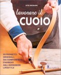 Lavorare il Cuoio — Libro