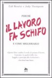 Perchè il Lavoro fa Schifo — Libro