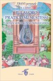 Il Lavoro Pratico su se Stessi — Libro
