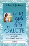Le 10 Regole della Salute — Libro