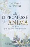 Le 12 Promesse dell'Anima — Libro