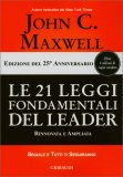 Le 21 Leggi Fondamentali del Leader — Libro