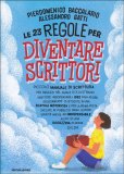 Le 23 Regole per Diventare Scrittori — Libro