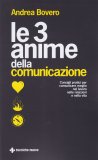 Le 3 Anime della Comunicazione — Libro