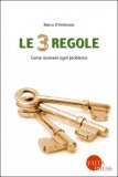 Le 3 Regole  — Libro