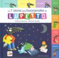 Le 7 Storie della Buonanotte di Lupetto — Libro