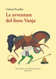 Le Avventure Del Forte Vanja 