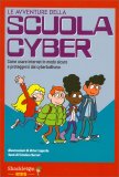 Le Avventure della Scuola Cyber — Libro